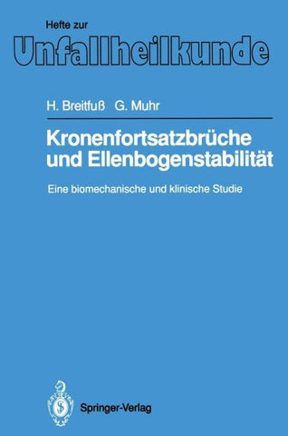 Kronenfortsatzbrüche und Ellenbogenstabilität