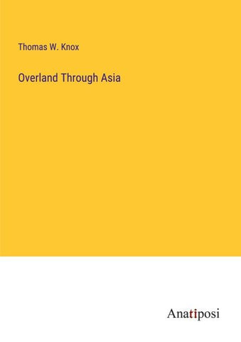 Overland Through Asia