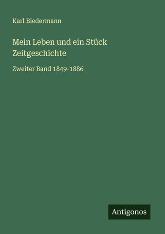 Mein Leben und ein Stück Zeitgeschichte