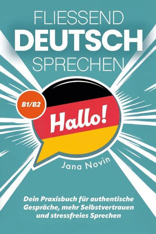 Fließend Deutsch sprechen