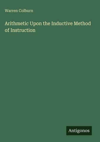 Arithmetic Upon the Inductive Method of Instruction