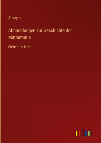 Abhandlungen zur Geschichte der Mathematik