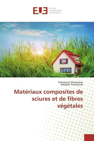 Matériaux composites de sciures et de fibres végétales