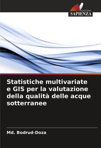 Statistiche multivariate e GIS per la valutazione della qualità delle acque sotterranee