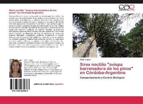 Sirex noctilio "avispa barrenadora de los pinos" en Córdoba-Argentina
