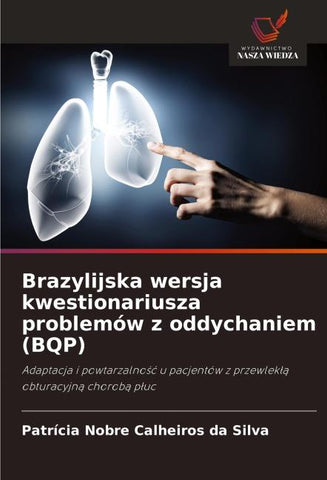 Brazylijska wersja kwestionariusza problemów z oddychaniem (BQP)