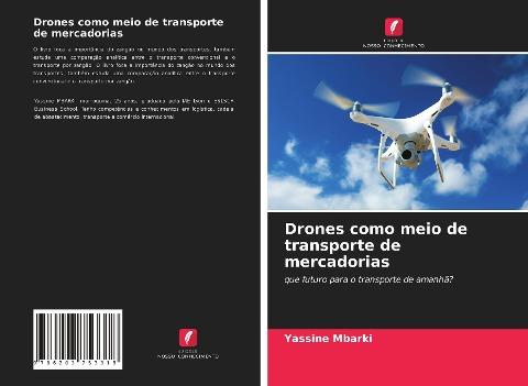 Drones como meio de transporte de mercadorias