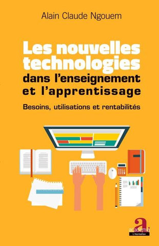 Les nouvelles technologies dans l'enseignement et l'apprentissage