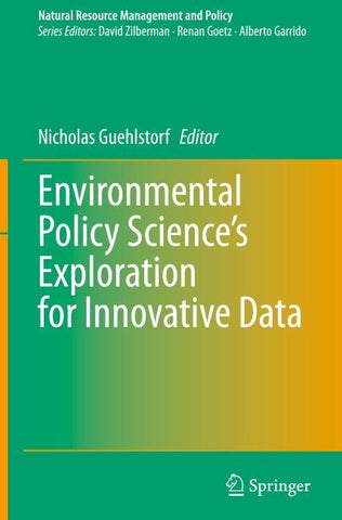 Environmental Policy Science’s Exploration for Innovative Data