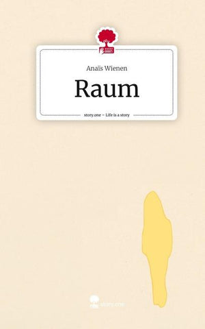 Raum. Life is a Story - story.one