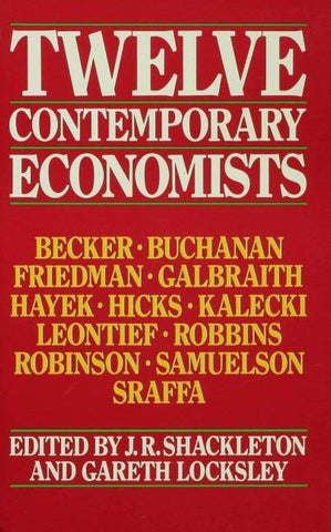 Twelve Contemporary Economists
