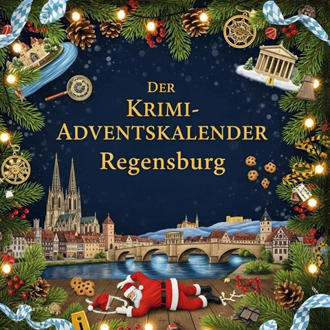 Der Krimi-Adventskalender Regensburg