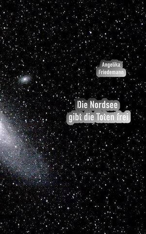 Die Nordsee gibt die Toten frei