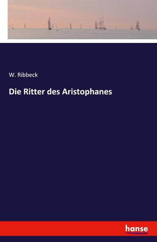 Die Ritter des Aristophanes
