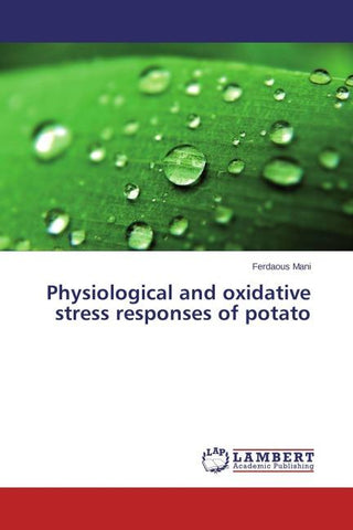 Physiological and oxidative stress responses of potato