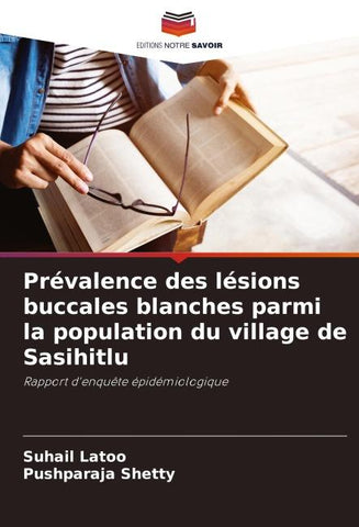 Prévalence des lésions buccales blanches parmi la population du village de Sasihitlu