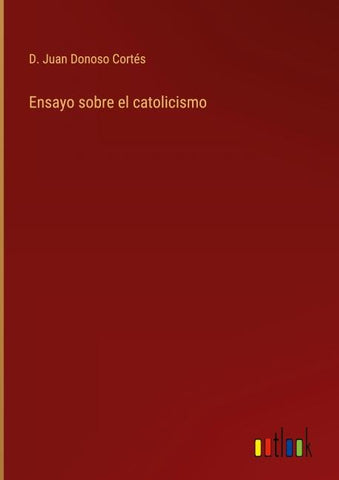 Ensayo sobre el catolicismo