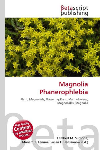 Magnolia Phanerophlebia