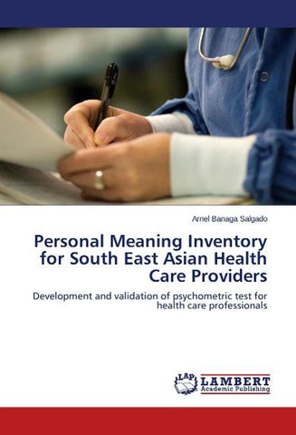 Personal Meaning Inventory for South East Asian Health Care Providers
