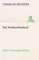 Der Weihnachtsabend Eine Geistergeschichte