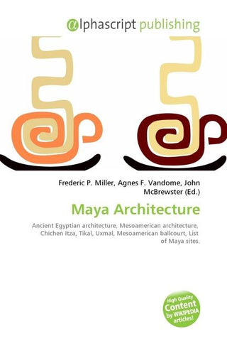 Maya Architecture