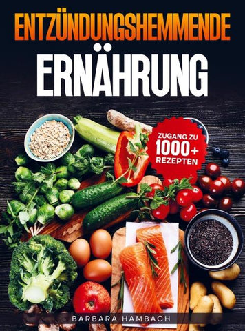 Entzündungshemmende Ernährung