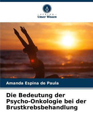 Die Bedeutung der Psycho-Onkologie bei der Brustkrebsbehandlung