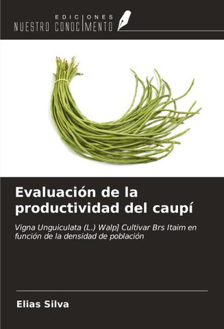 Evaluación de la productividad del caupí