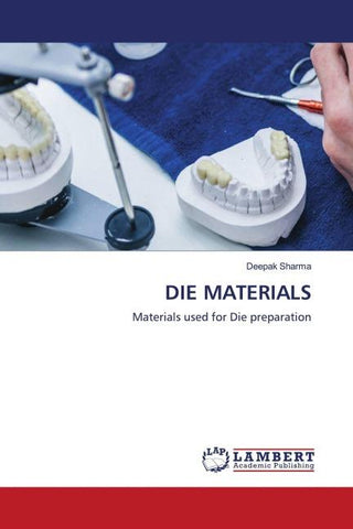 DIE MATERIALS