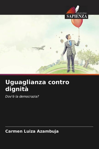 Uguaglianza contro dignità