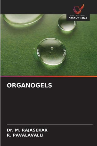 ORGANOGELS