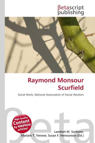 Raymond Monsour Scurfield