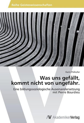 Was uns gefällt,  kommt nicht von ungefähr.