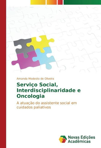 Serviço Social, Interdisciplinaridade e Oncologia