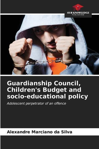 Guardianship Council, Children's Budget and socio-educational policy