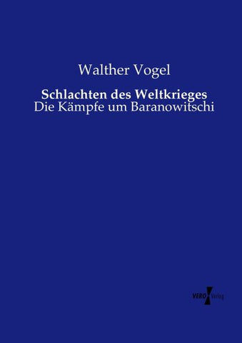 Schlachten des Weltkrieges