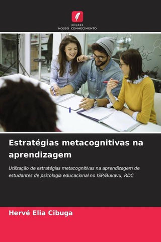 Estratégias metacognitivas na aprendizagem