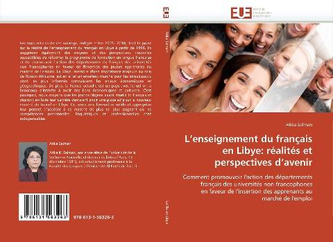 L''enseignement du français en Libye: réalités et perspectives d''avenir