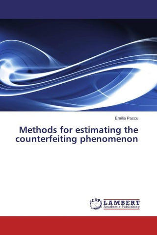 Methods for estimating the counterfeiting phenomenon