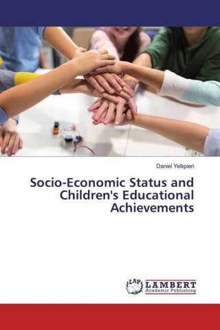 Socio-Economic Status and Children's Educational Achievements