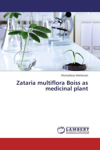 Zataria multiflora Boiss as medicinal plant