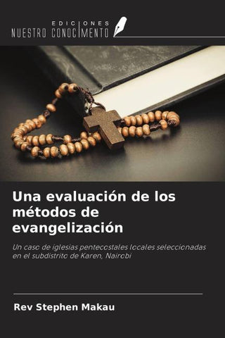 Una evaluación de los métodos de evangelización