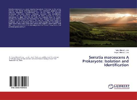 Serratia marcescens A Prokaryote: Isolation and Identification