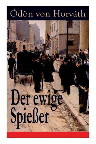 Der ewige Spießer