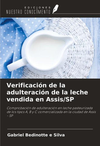 Verificación de la adulteración de la leche vendida en Assis/SP