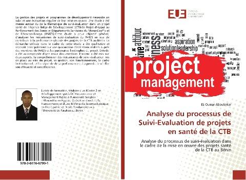 Analyse du processus de Suivi-Evaluation de projets en santé de la CTB