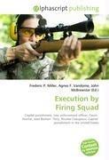 Execution by Firing Squad