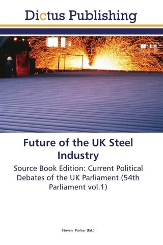 Future of  the UK Steel Industry
