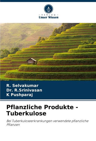 Pflanzliche Produkte - Tuberkulose