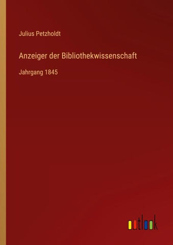 Anzeiger der Bibliothekwissenschaft